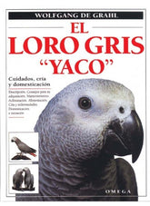 LORO GRIS YACO CUIDADOS CRIA - 9788428210621